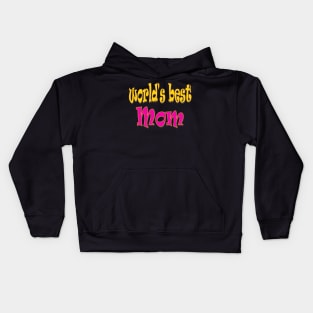 Happy Mothers Day Gift for World s Best Mum Mom Kids Hoodie